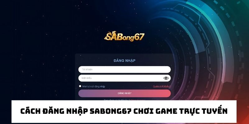 Tiến hành đăng nhập tài khoản game đã đăng ký trước đó